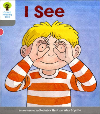 Oxford Reading Tree: Level 1: More First Words: I See 이미지