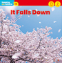 A-14 It Falls Down