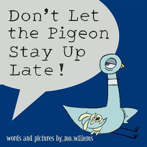 Don't Let the Pigeon Stay Up Late! 이미지