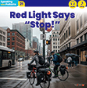 B-21 Red Light Says “Stop!”