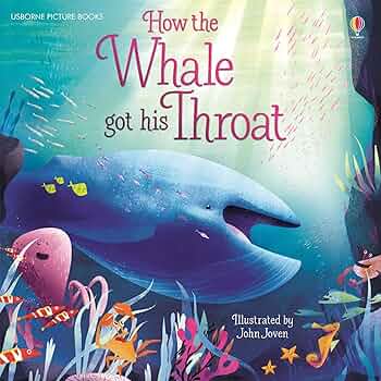 How the Whale got his Throat 이미지